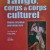 Tango, corps à corps culturel