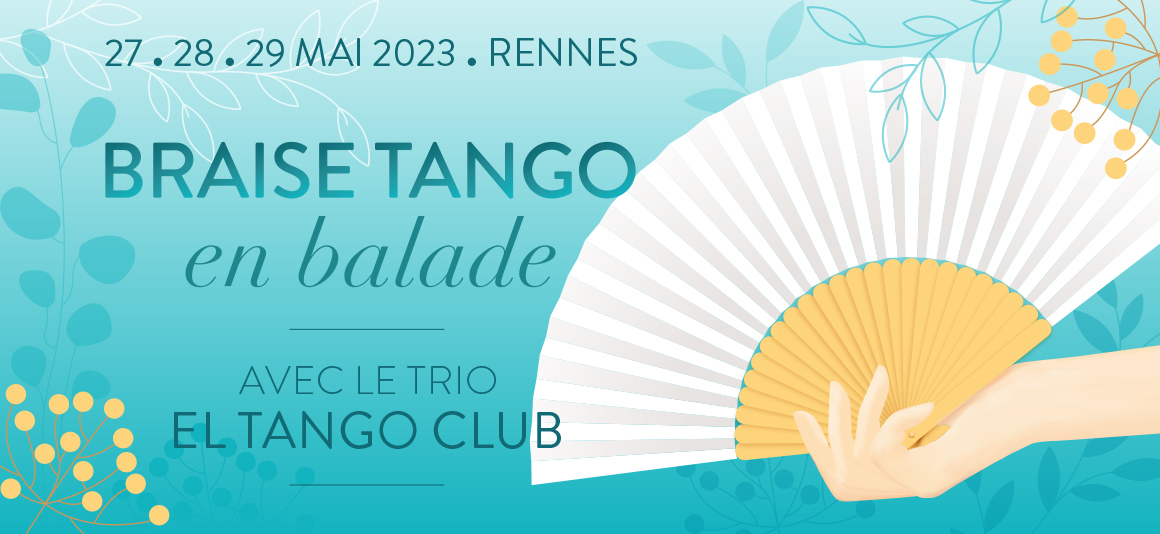 Braise Tango en Balade