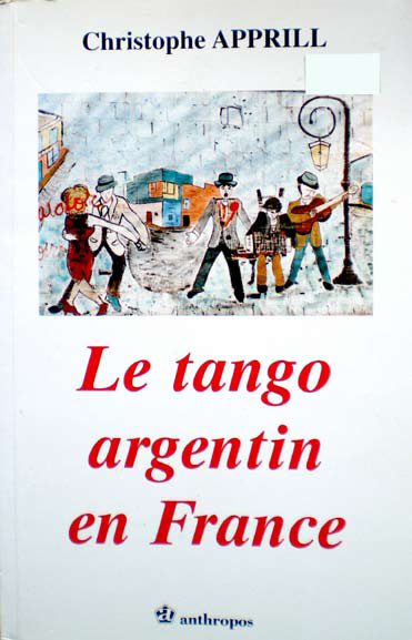 Apprill - Le tango argentin en France