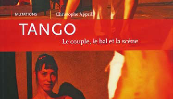 Apprill - Tango, le couple, le bal et la scène