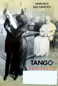 Deluy, Yurkievich - Tango, une anthologie