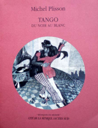 Plisson - Tango, du noir au blanc